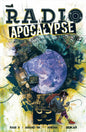 RADIO APOCALYPSE #2 CVR B *(RELEASE DATE 02/23/22)* *(DH Y2)*