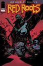RED ROOTS #1 *RELEASE DATE 4/29/26*  *(DH G9)*