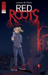 RED ROOTS #1 *RELEASE DATE 4/29/26*  *(DH G9)*