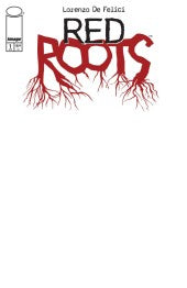 RED ROOTS #1 *RELEASE DATE 4/29/26*  *(DH G9)*