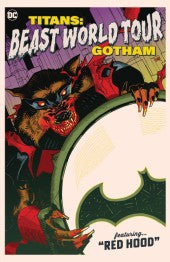 Titans: Beast World Tour – Gotham #1 *(DH M3)*