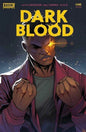 Dark Blood #1 (of 6) 2nd Ptg Alleyne *(DH R1)*