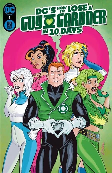 DC How to Lose a Guy Gardner in 10 Days #1 Conner Cvr A *(DH S1)* *(DH W1)*