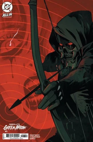 ABSOLUTE GREEN ARROW #3 (OF 6) *RELEASE DATE 7/15/26*
